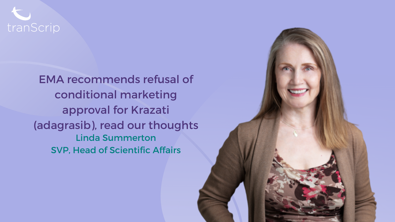 EMA recommends refusal of conditional marketing approval for Krazati (adagrasib), read our thoughts Featured Image