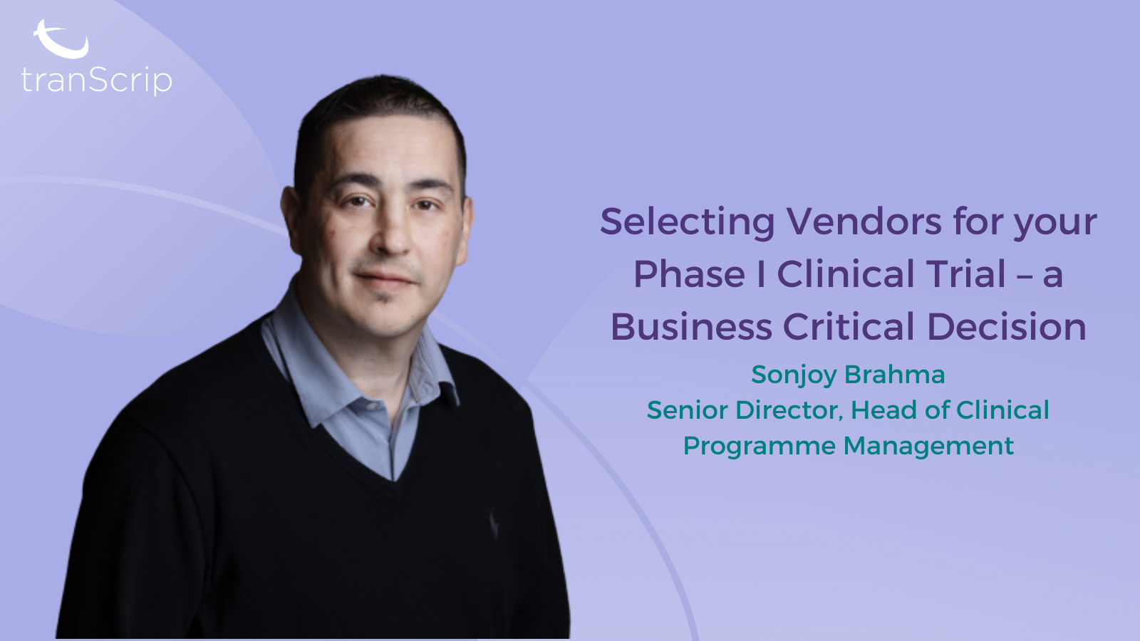 Selecting Vendors for your Phase I Clinical Trial – a Business Critical Decision Featured Image