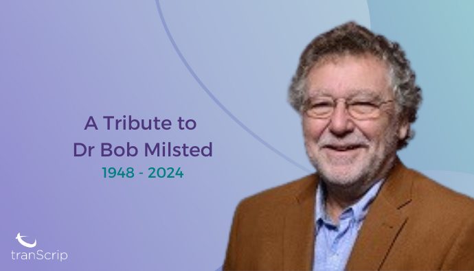A Tribute to Dr Bob Milsted